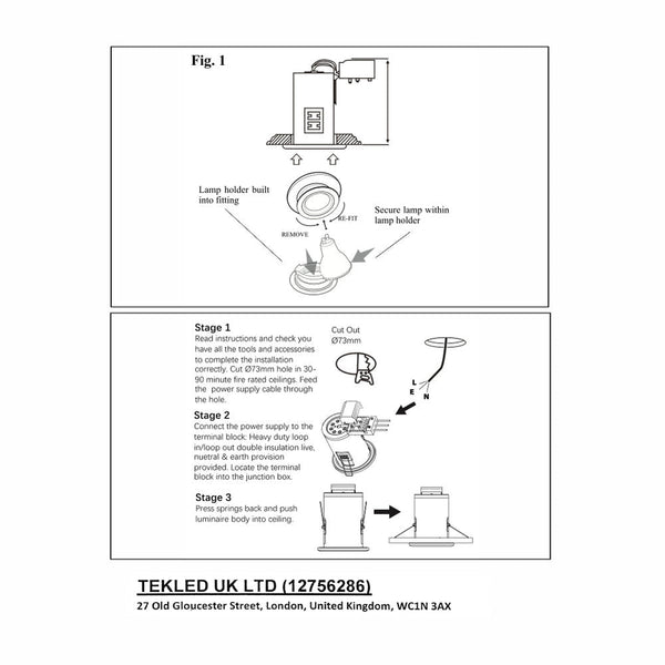 TEKLED
Fixed Pressed Steel Fire Rated Downlight IP20 GU10 Fitting - Chrome, Satin Nickel or white.
